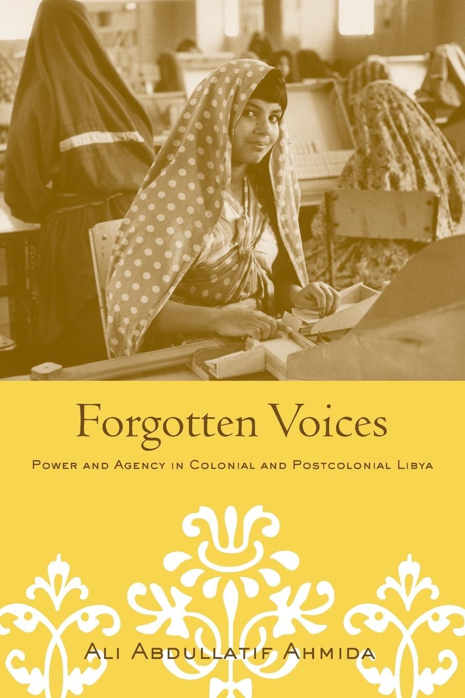 Cover: 9780415949873 | Forgotten Voices | Power and Agency in Colonial and Postcolonial Libya