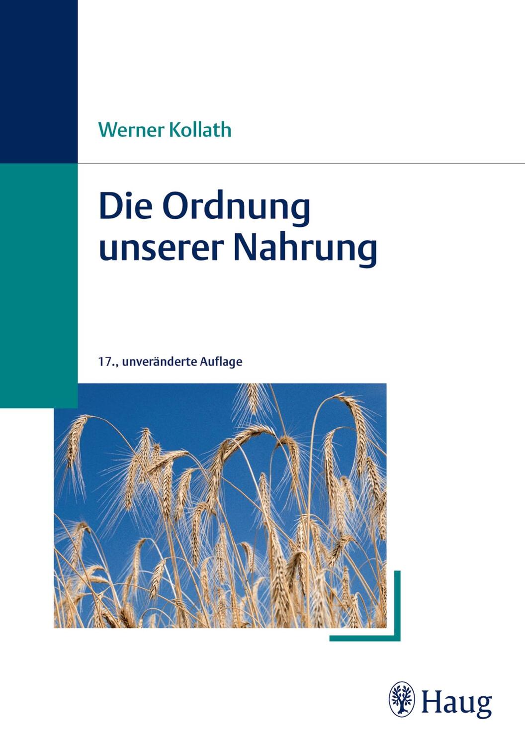 Cover: 9783830472100 | Die Ordnung unserer Nahrung | Werner Kollath | Taschenbuch | Deutsch