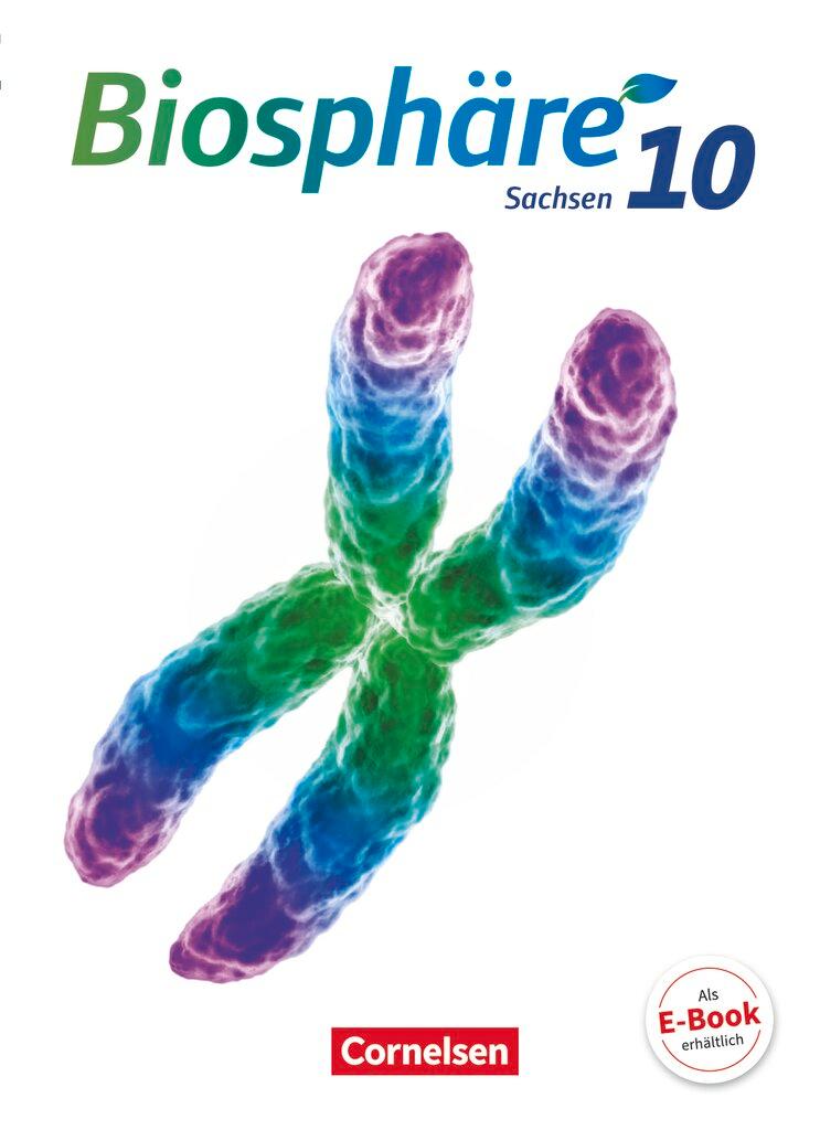 Cover: 9783064201743 | Biosphäre Sekundarstufe I 10. Schuljahr - Gymnasium Sachsen -...