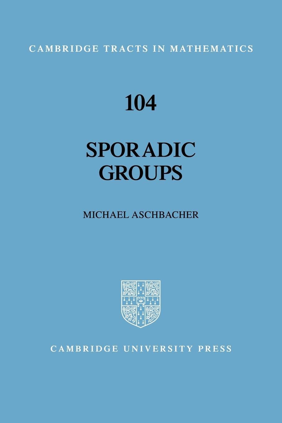 Cover: 9780521056861 | Sporadic Groups | Michael Aschbacher | Taschenbuch | Paperback | 2007