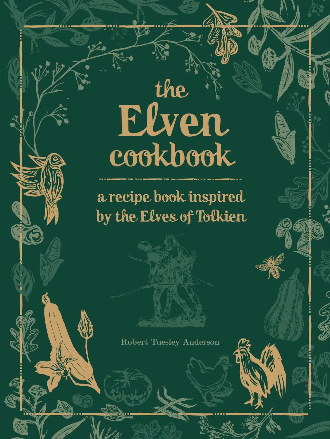 Cover: 9780753734681 | The Elven Cookbook | A Recipe Book Inspired by the Elves of Tolkien