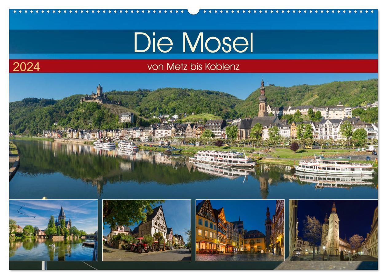 Cover: 9783383125096 | Die Mosel von Metz bis Koblenz (Wandkalender 2024 DIN A2 quer),...