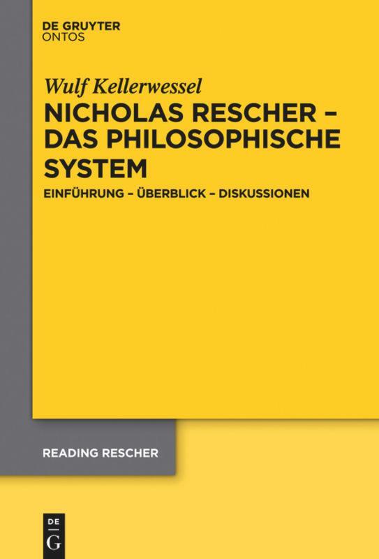 Cover: 9781614518006 | Nicholas Rescher ¿ das philosophische System | Wulf Kellerwessel