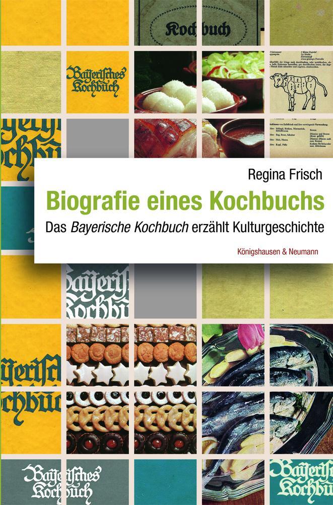 Cover: 9783826075094 | Biografie eines Kochbuchs | Regina Frisch | Taschenbuch | Deutsch