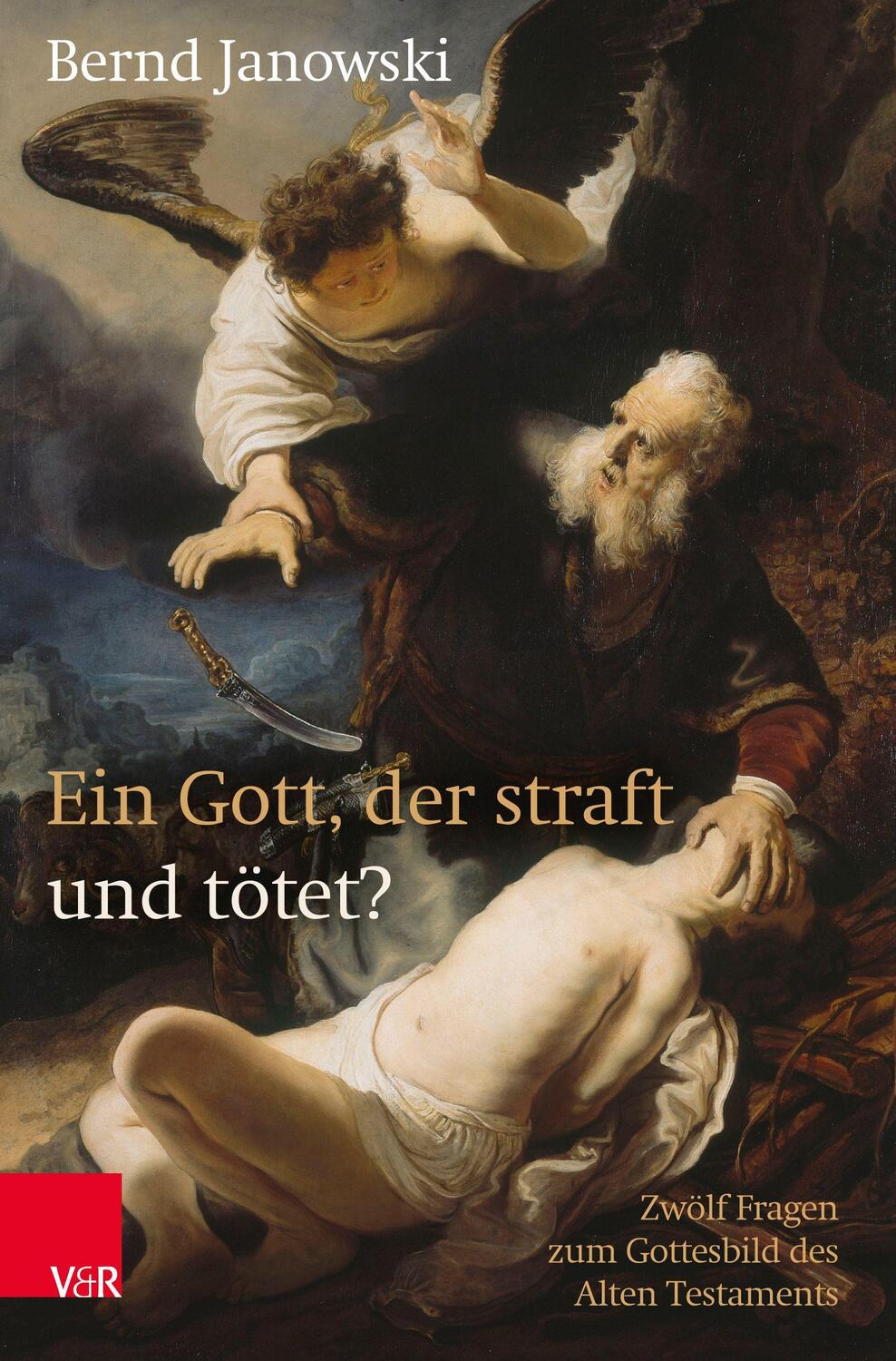 Cover: 9783788734718 | Ein Gott, der straft und tötet? | Bernd Janowski | Taschenbuch | 2020