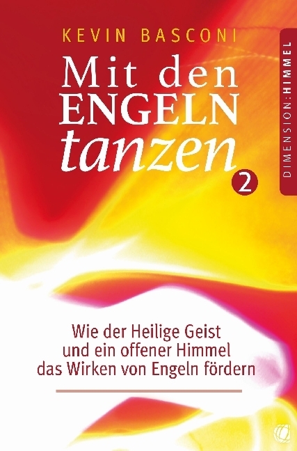 Cover: 9783955783204 | Mit den Engeln tanzen. Bd.2 | Kevin Basconi | Taschenbuch | 2017