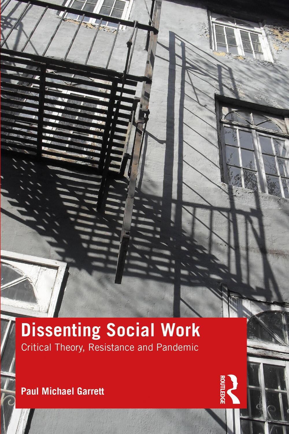 Cover: 9780367903701 | Dissenting Social Work | Critical Theory, Resistance and Pandemic