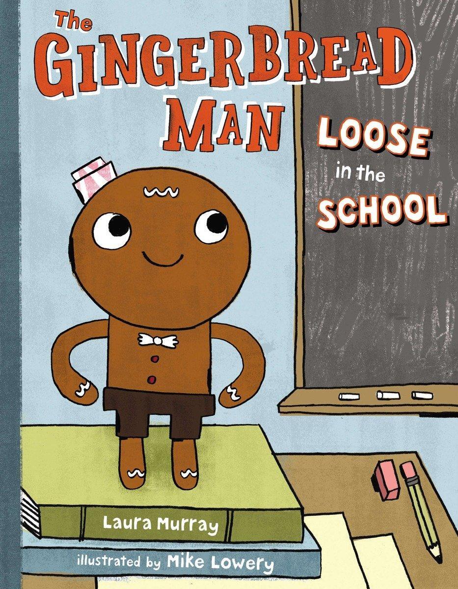 Cover: 9780399250521 | The Gingerbread Man Loose in the School | Laura Murray | Buch | 2011