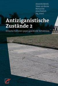 Cover: 9783897715189 | Antiziganistische Zustände 2 | Taschenbuch | 360 S. | Deutsch | 2013
