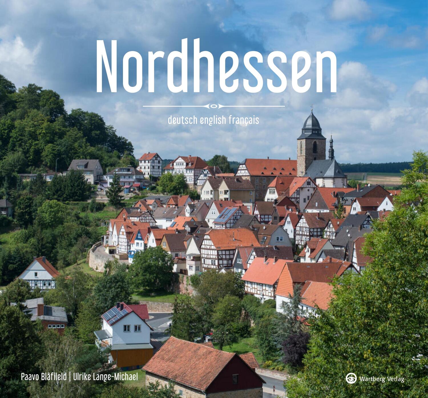 Cover: 9783831332830 | Nordhessen | Ein Bildband in Farbe | Paavo Blåfield (u. a.) | Buch