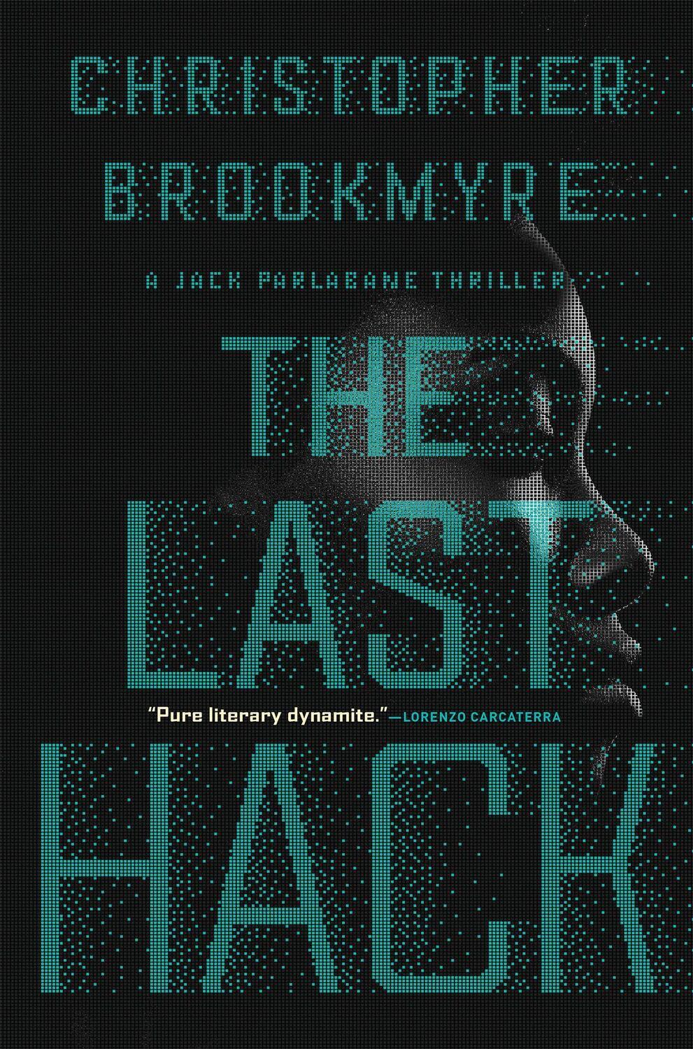 Cover: 9780802127914 | The Last Hack: A Jack Parlabane Thriller | Christopher Brookmyre