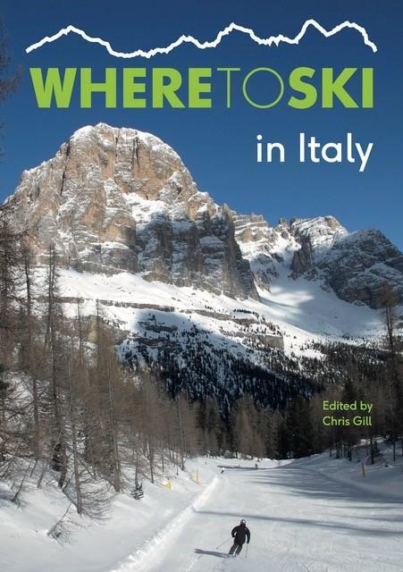Cover: 9781999770815 | Where to Ski in Italy | Taschenbuch | Englisch | 2019 | Guide Editors