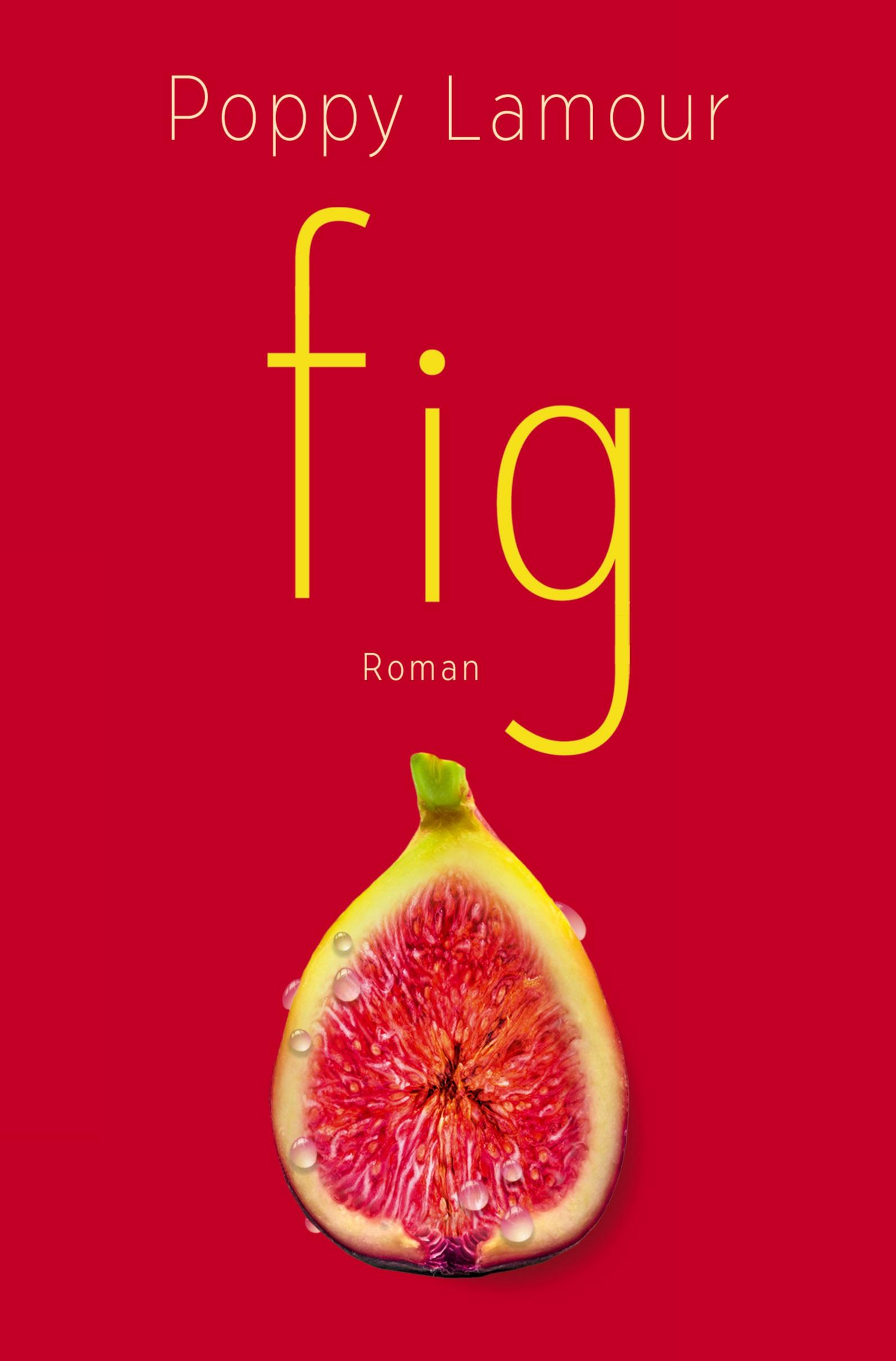 Cover: 9783757972981 | fig | Poppy Lamour | Taschenbuch | fig | Paperback | 264 S. | Deutsch