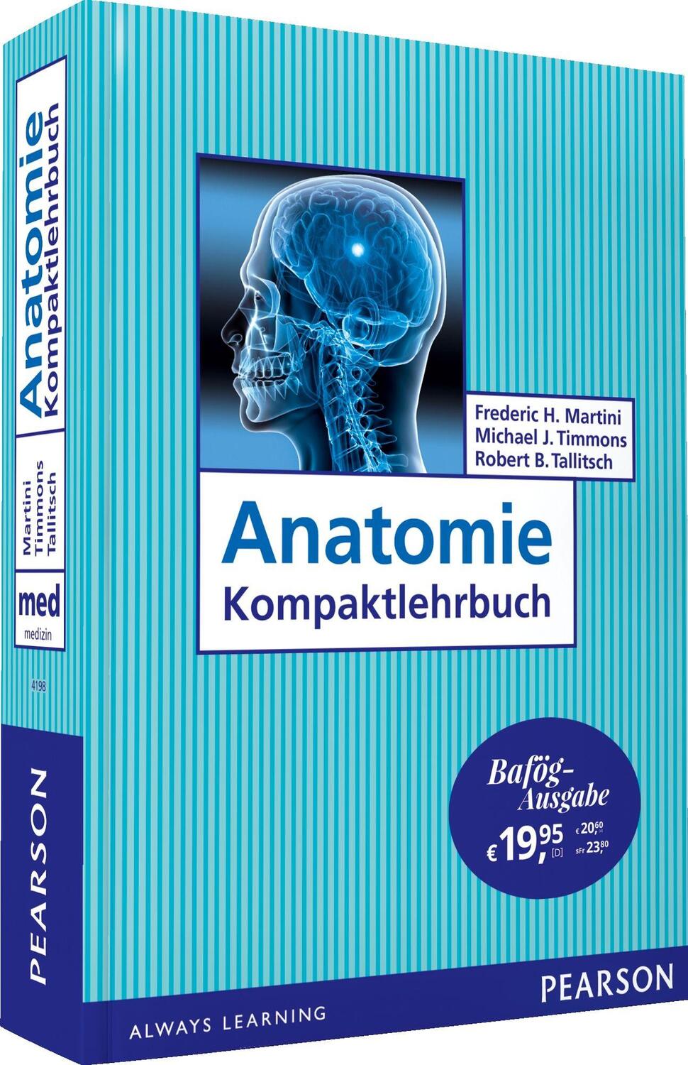 Cover: 9783868943375 | Anatomie Kompaktlehrbuch - Bafög-Ausgabe | Frederic H. Martini (u. a.)