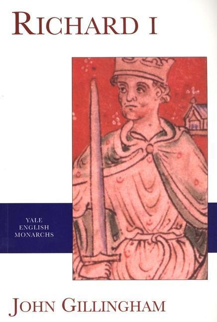 Cover: 9780300094046 | Richard I | John Gillingham | Taschenbuch | Englisch | 2002
