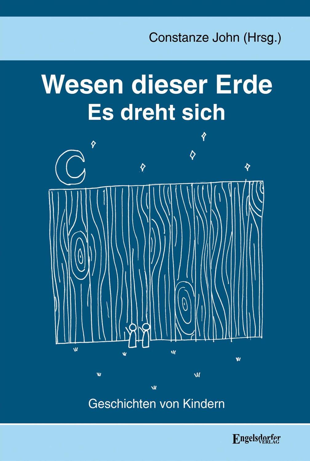 Cover: 9783969408704 | Wesen dieser Erde | Es dreht sich | John Constanze | Buch | 169 S.