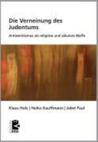 Cover: 9783897717510 | Die Verneinung des Judentums | Klaus Holz | Taschenbuch | 184 S.