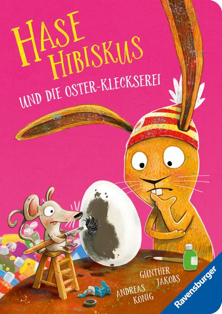 Cover: 9783473419104 | Hase Hibiskus: Die Oster-Kleckserei | Andreas König | Buch | 26 S.