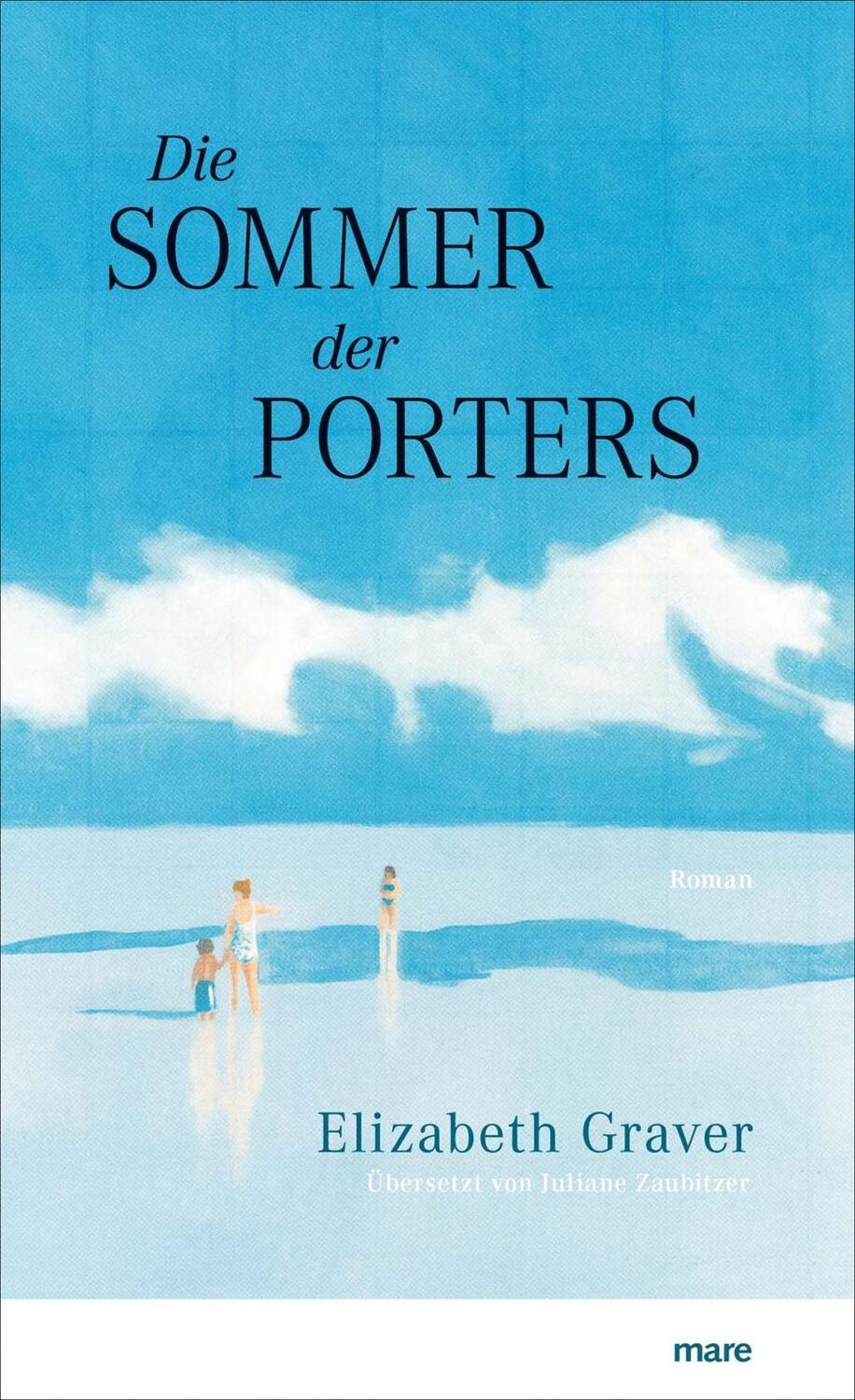 Cover: 9783866482234 | Die Sommer der Porters | Roman | Elizabeth Graver | Buch | 464 S.