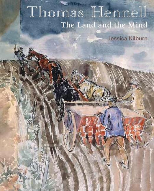 Cover: 9781910258620 | Thomas Hennell | The Land and the Mind | Jessica Kilburn | Buch | 2021