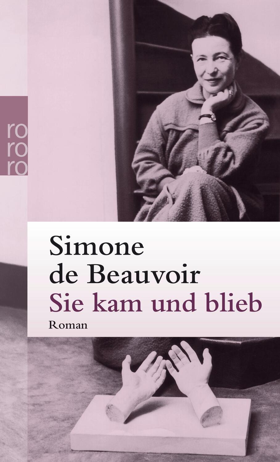 Sie kam und blieb - Beauvoir, Simone de