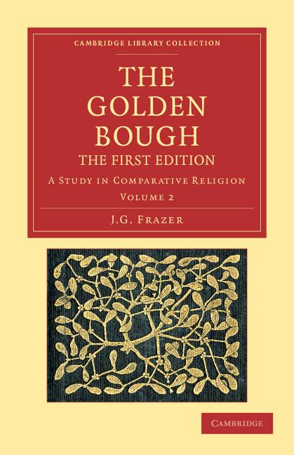 Cover: 9781108047531 | The Golden Bough | A Study in Comparative Religion | Frazer (u. a.)