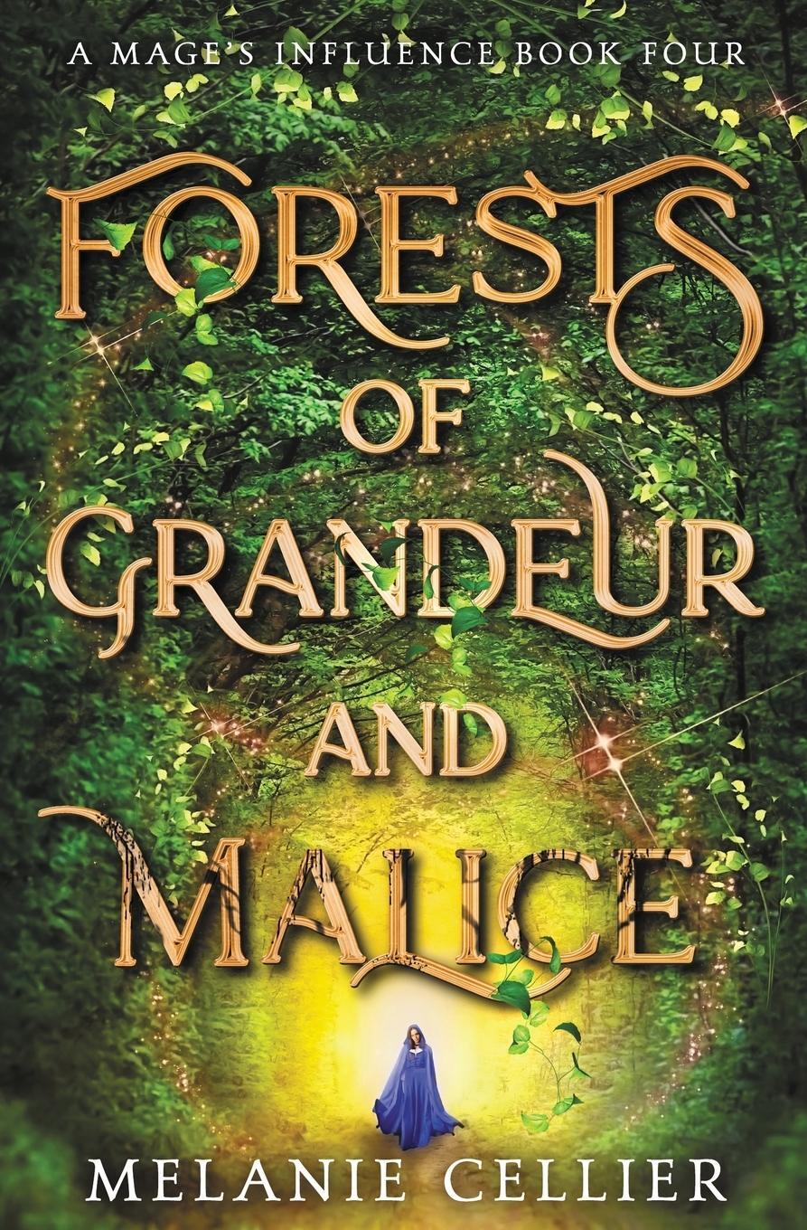 Cover: 9781922636386 | Forests of Grandeur and Malice | Melanie Cellier | Taschenbuch | 2022
