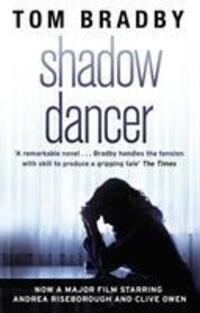 Cover: 9780552167000 | Shadow Dancer | Tom Bradby | Taschenbuch | 416 S. | Englisch | 2012