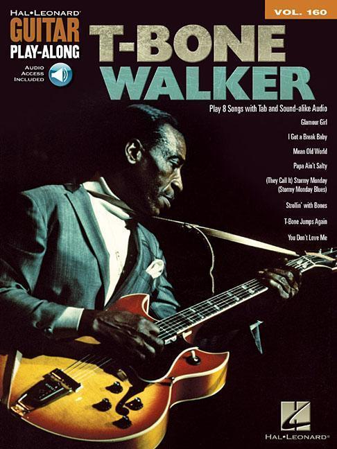 Cover: 884088673956 | T-Bone Walker | Guitar Play-Along Volume 160 | Taschenbuch | Englisch