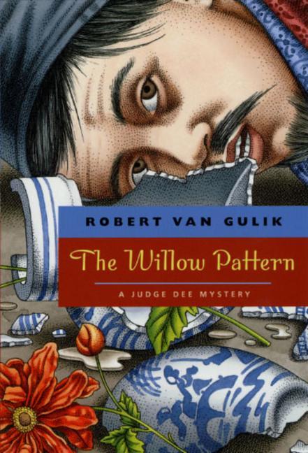 Cover: 9780226848754 | The Willow Pattern | A Judge Dee Mystery | Robert Van Gulik | Buch