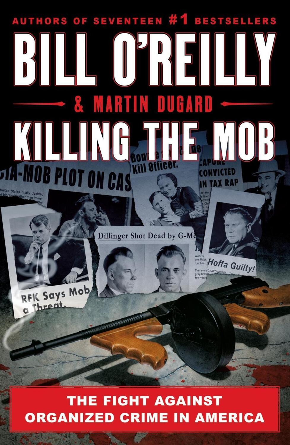 Cover: 9781250864628 | Killing the Mob | The Fight Against Organized Crime in America | Buch