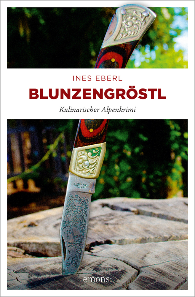 Cover: 9783954515479 | Blunzengröstl | Ines Eberl | Taschenbuch | 224 S. | Deutsch | 2015