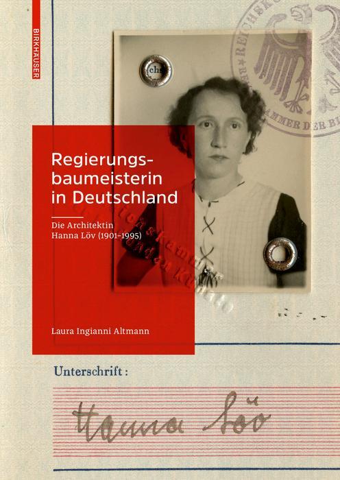 Cover: 9783035623949 | Regierungsbaumeisterin in Deutschland | Laura Ingianni Altmann | Buch
