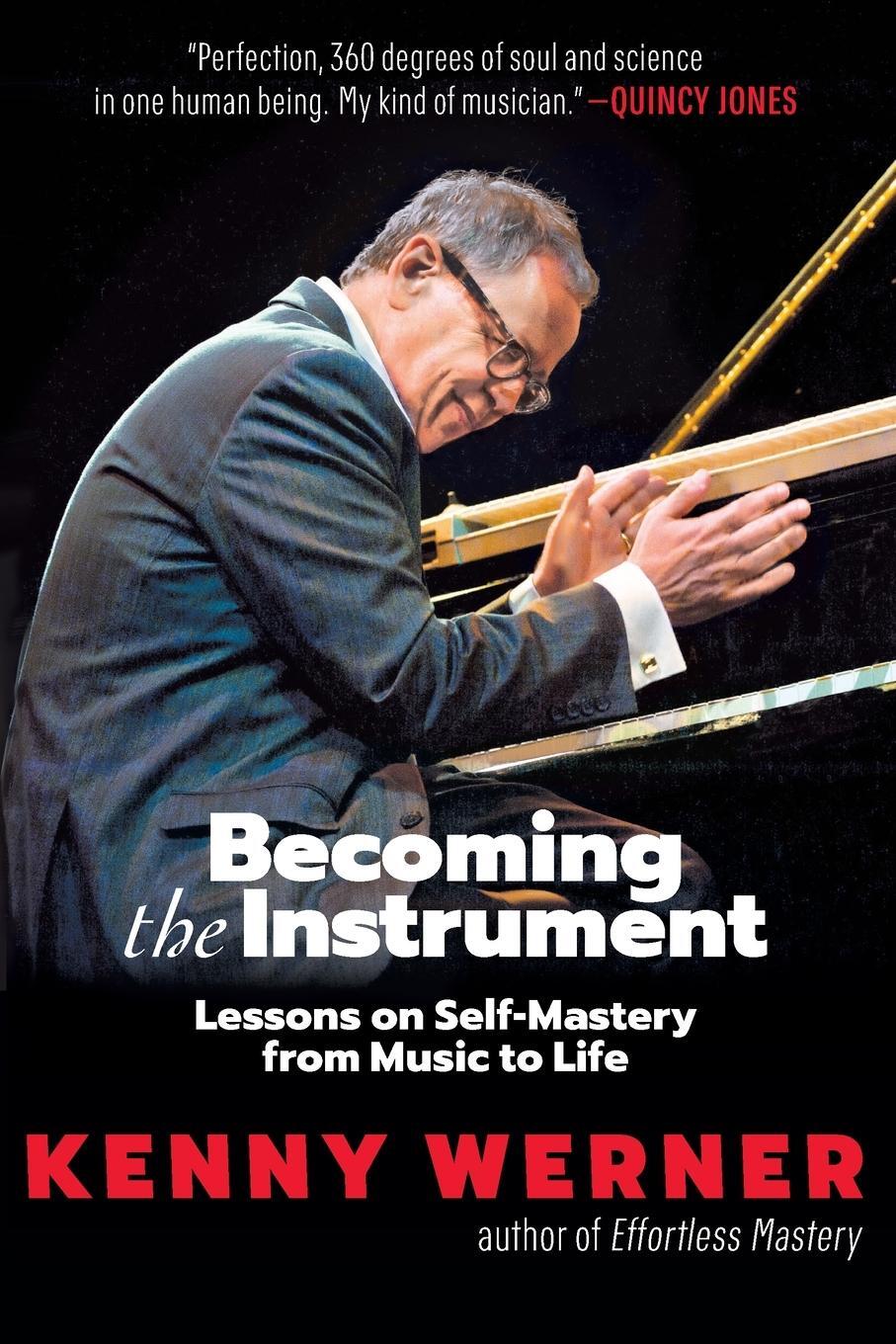 Cover: 9798985075007 | Becoming the Instrument | Lessons on Self-Mastery from Music to Life