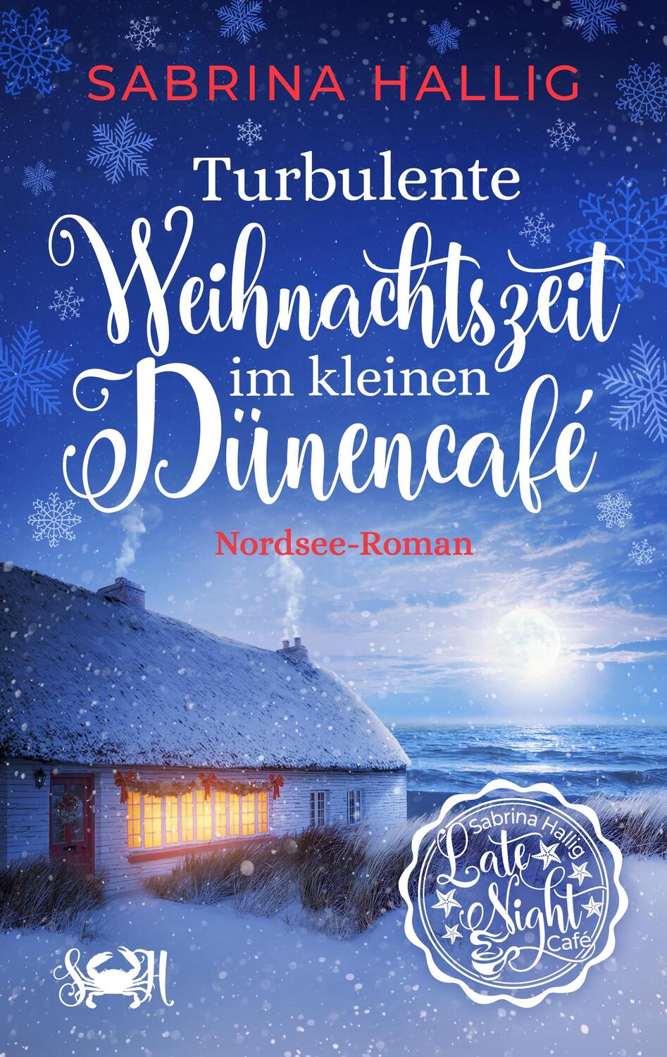 Cover: 9783987606335 | Turbulente Weihnachtszeit im kleinen Dünencafé | Sabrina Hallig | Buch