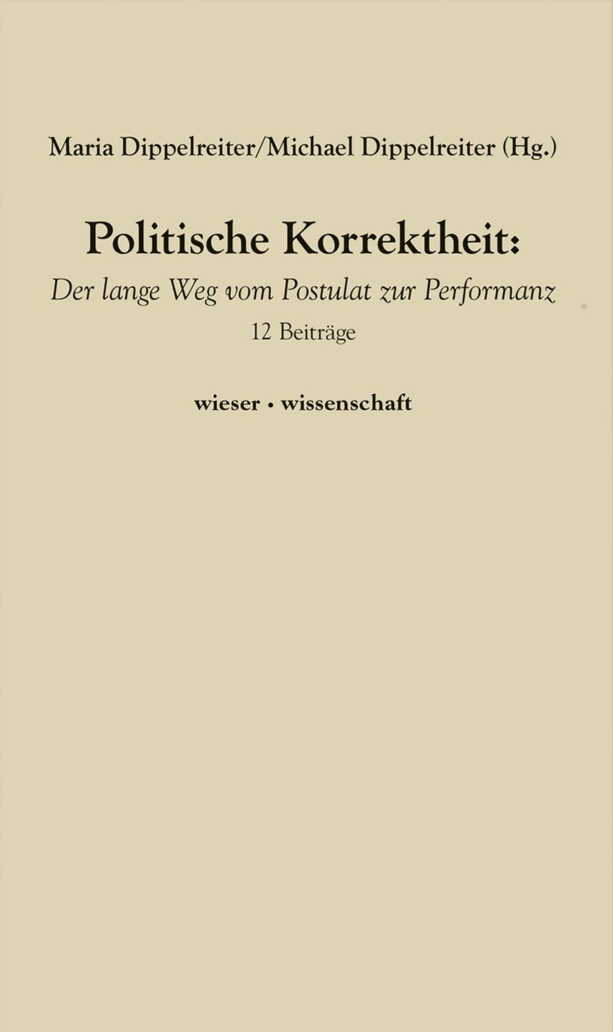 Cover: 9783990292815 | Politische Korrektheit | Taschenbuch | 188 S. | Deutsch | 2017