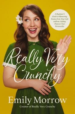 Cover: 9780310367529 | Really Very Crunchy | Emily Morrow | Taschenbuch | Englisch | 2024