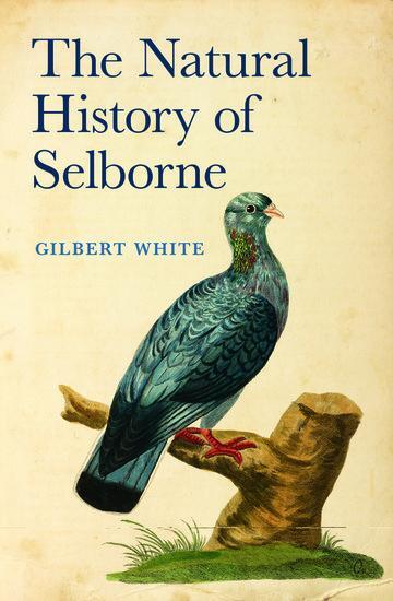 Cover: 9780199591961 | The Natural History of Selborne | Gilbert White | Buch | Gebunden