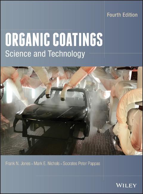 Cover: 9781119026891 | Organic Coatings | Science and Technology | Frank N Jones (u. a.)