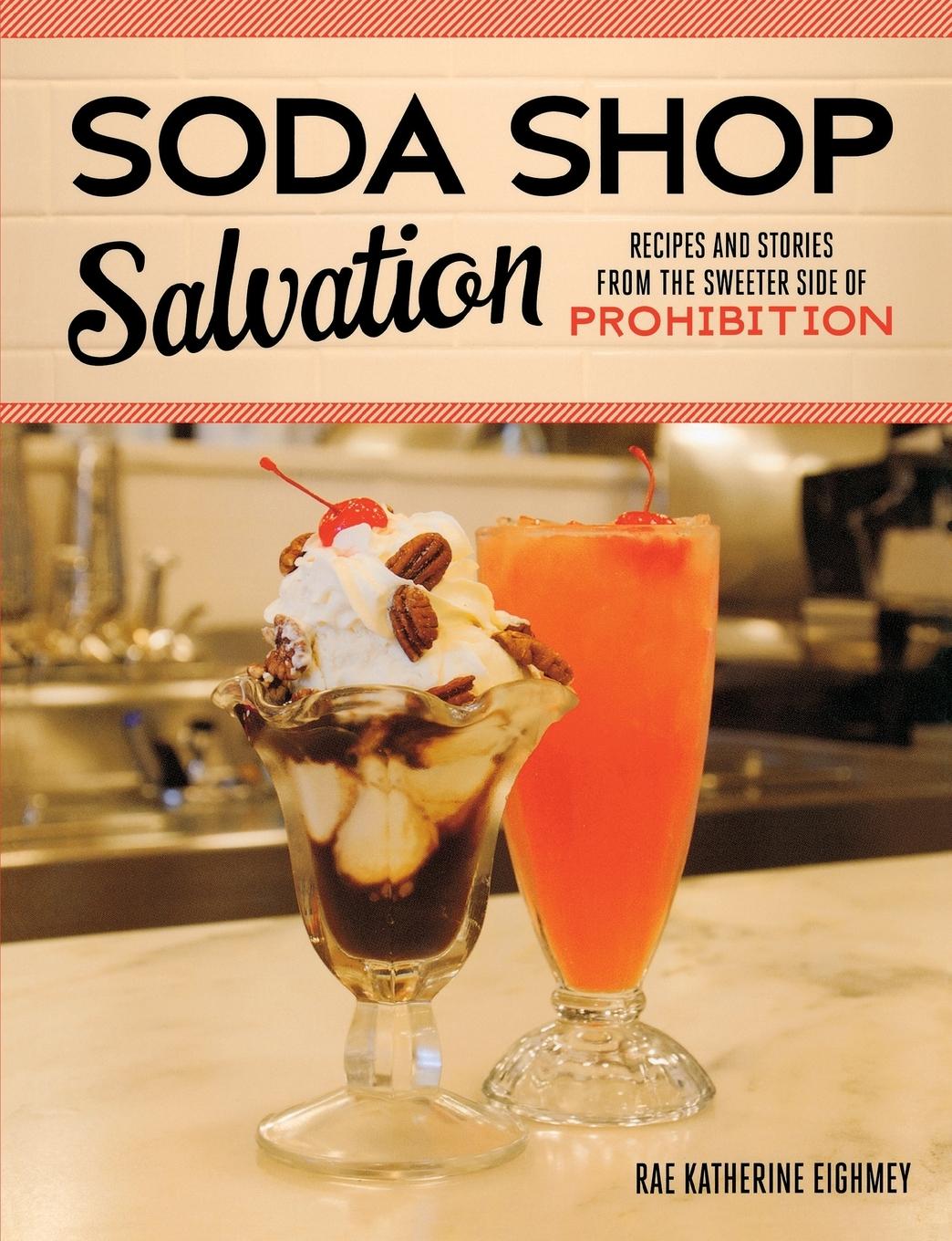 Cover: 9780873519083 | Soda Shop Salvation | Rae Katherine Eighmey | Taschenbuch | Englisch