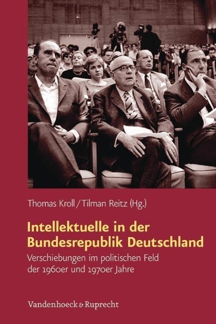 Cover: 9783525300459 | Intellektuelle in der Bundesrepublik Deutschland | Taschenbuch | 2013