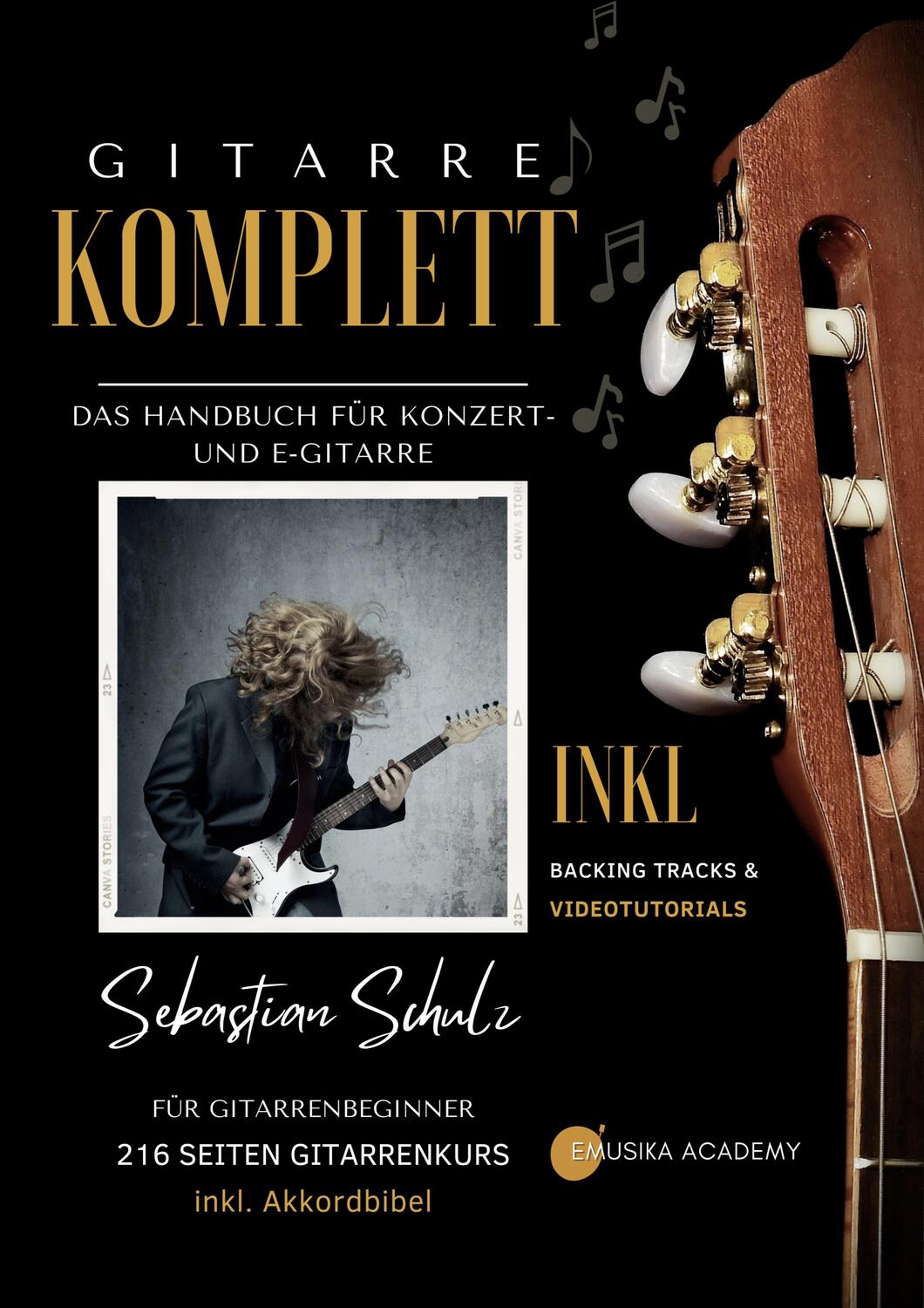 Cover: 9783949891397 | Gitarre Komplett - Das Handbuch für Konzert- und E-Gitarre | Schulz