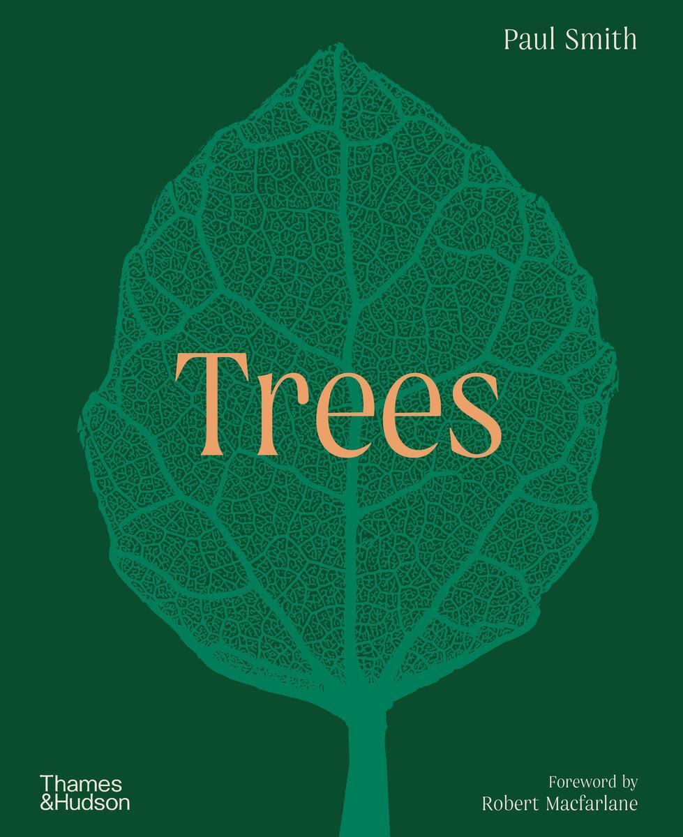 Bild: 9780500024058 | Trees | From Root to Leaf | Paul Smith | Buch | Englisch | 2022