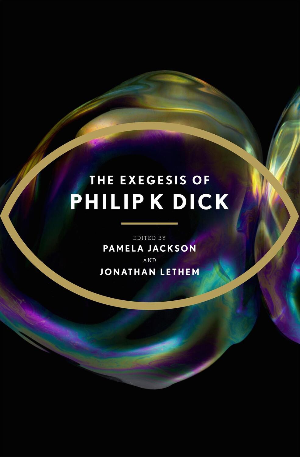 Cover: 9780575132443 | The Exegesis of Philip K Dick | Philip K Dick | Taschenbuch | Englisch