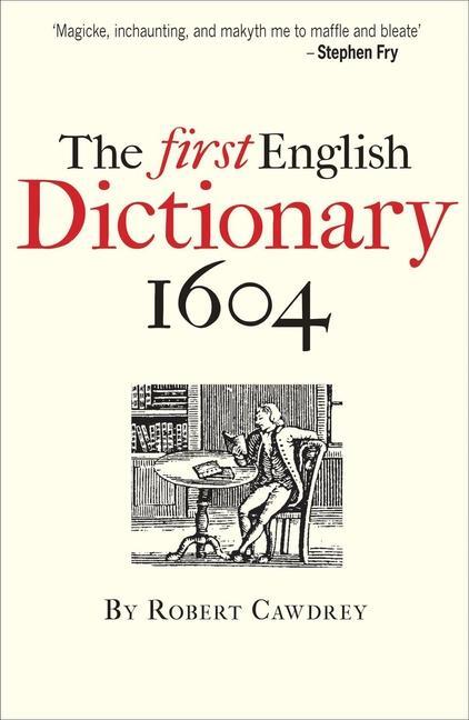 Cover: 9781851243884 | The First English Dictionary 1604 | Robert Cawdrey | Taschenbuch