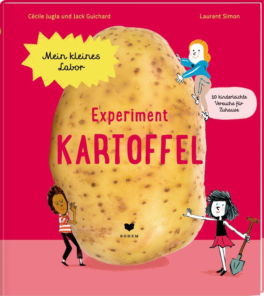 Cover: 9783855815944 | Experiment Kartoffel | Cécile Jugla (u. a.) | Buch | Deutsch | 2021