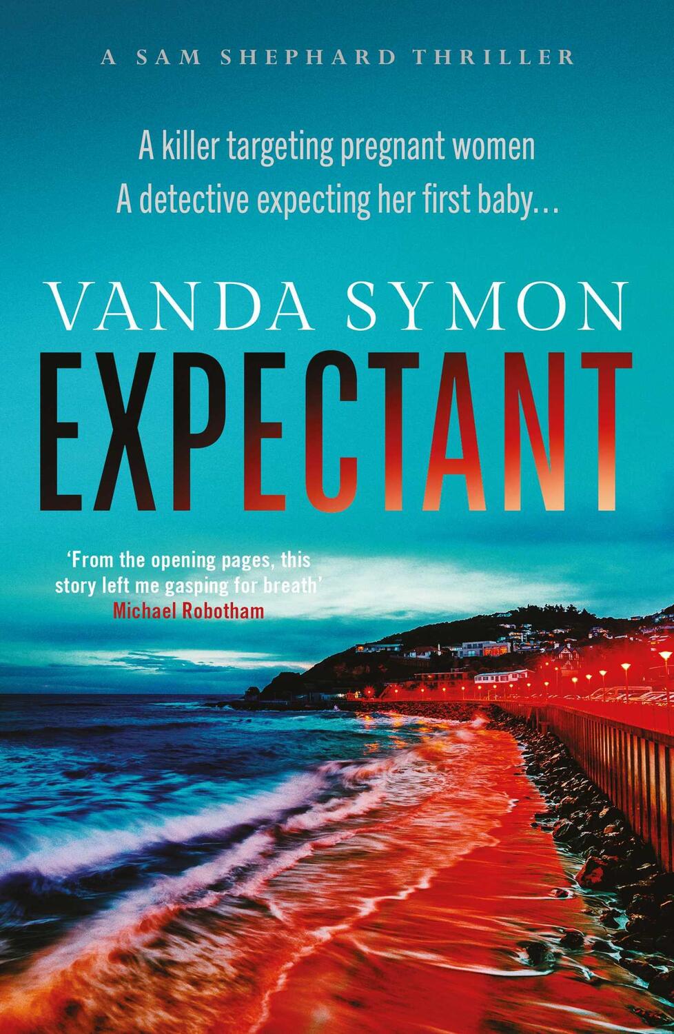 Cover: 9781914585579 | Expectant | The gripping, emotive new Sam Shephard thriller | Symon