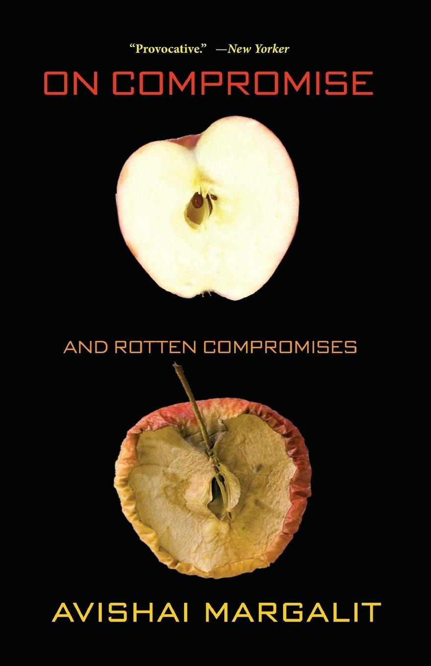 Cover: 9780691158129 | On Compromise and Rotten Compromises | Avishai Margalit | Taschenbuch