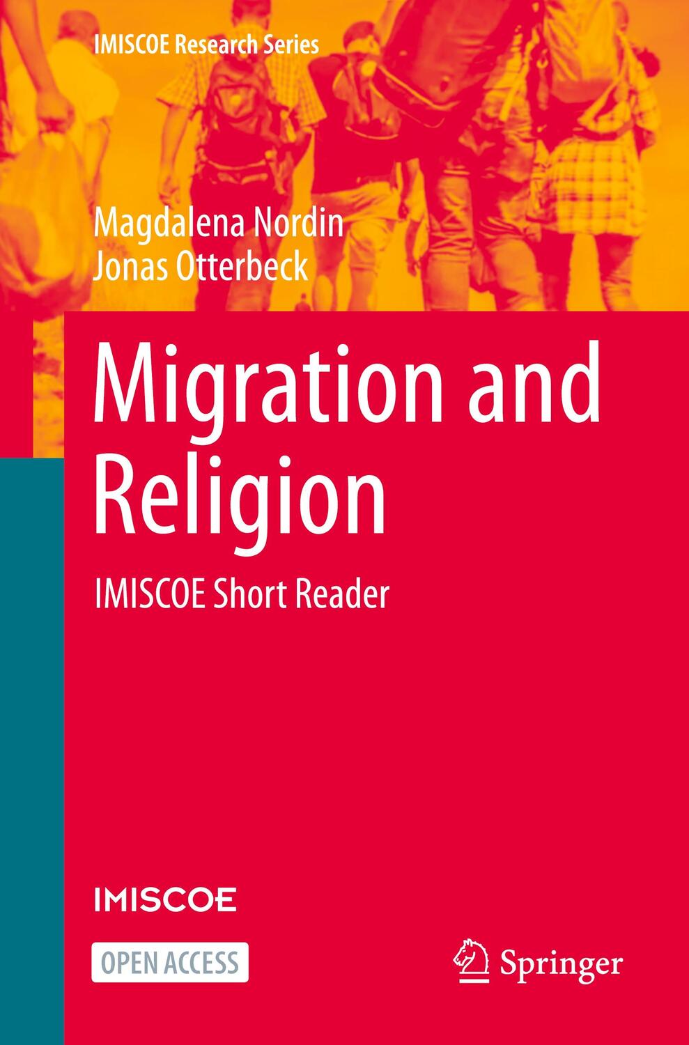 Cover: 9783031307652 | Migration and Religion | IMISCOE Short Reader | Otterbeck (u. a.) | xi
