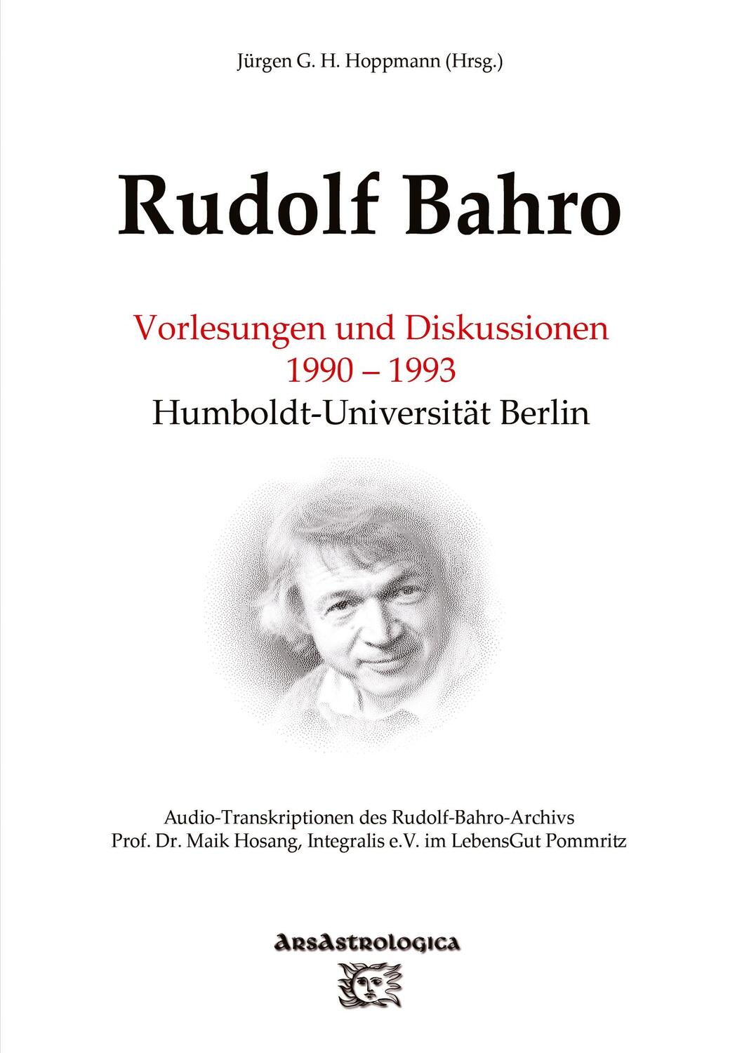 Cover: 9783384048998 | Rudolf Bahro: Vorlesungen 1990 ¿ 1993 Humboldt-Universität Berlin